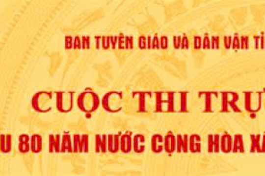 HƯỞNG ỨNG CUỘC THI TRỰC TUYẾN “TÌM HIỂU 80 NĂM NƯỚC CỘNG HÒA XÃ HỘI CHỦ NGHĨA VIỆT NAM 