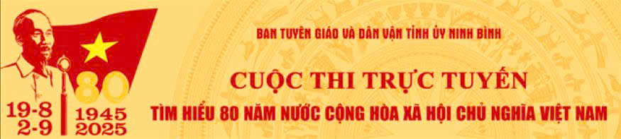 HƯỞNG ỨNG CUỘC THI TRỰC TUYẾN “TÌM HIỂU 80 NĂM NƯỚC CỘNG HÒA XÃ HỘI CHỦ NGHĨA VIỆT NAM